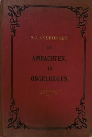 Immagine del venditore per Twaalf ambachten, dertien ongelukken, 1610-1616 en andere verhalen. venduto da Gert Jan Bestebreurtje Rare Books (ILAB)