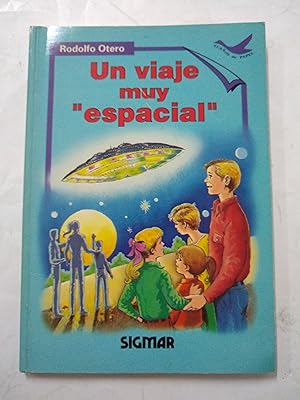 Imagen del vendedor de Un viaje muy espacial a la venta por Libros nicos