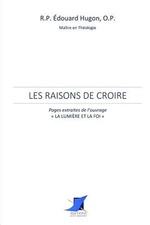 Seller image for Les raisons de croire -Language: french for sale by GreatBookPrices