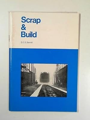 Seller image for Scrap & build for sale by WeBuyBooks