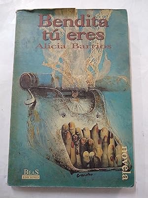 Seller image for Bendita tu eres for sale by Libros nicos