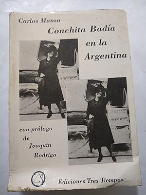 Seller image for Conchita Badia en la Argentina for sale by Libros nicos