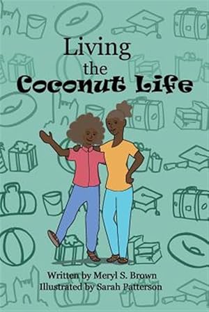 Seller image for Living the Coconut Life for sale by GreatBookPrices