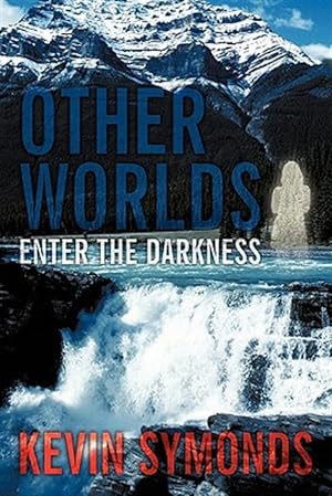 Bild des Verkufers fr Other Worlds: Enter The Darkness zum Verkauf von GreatBookPrices