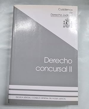 Imagen del vendedor de CUADERNOS DE DERECHO JUDICIAL. DRECHO CONCURSAL VOL.2 a la venta por Libros Tobal