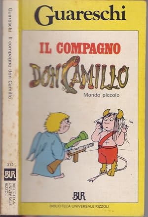 Immagine del venditore per Il compagno don Camillo . Mondo Piccolo - G. Guareschi venduto da libreria biblos