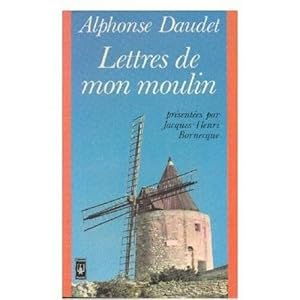 Image du vendeur pour Lettres De Mon Moulin mis en vente par Dmons et Merveilles