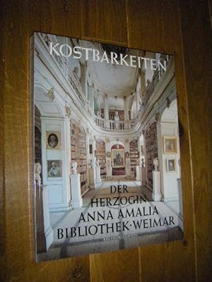 Kostbarkeiten der Herzogin Anna Amalia Bibliothek, Weimar