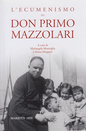 Immagine del venditore per L'ecumenismo di Don Primo Mazzolari venduto da Arca dei libri di Lorenzo Casi