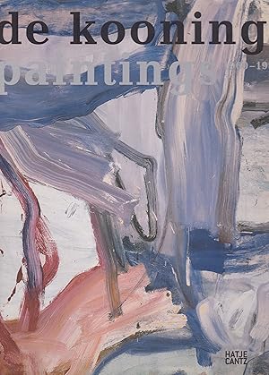 Immagine del venditore per De Kooning. Paintings 1960-1980 Kunstmuseum Basel venduto da Novemberland Rare Books/ILAB