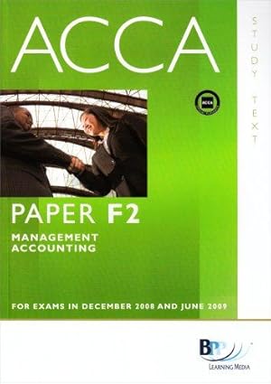 Imagen del vendedor de ACCA - F2: Management Accounting: Study Text a la venta por WeBuyBooks