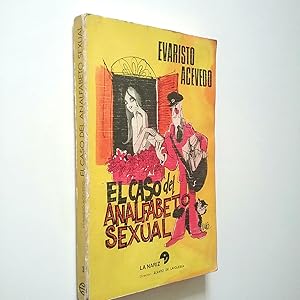 Seller image for El caso del analfabeto sexual for sale by MAUTALOS LIBRERA