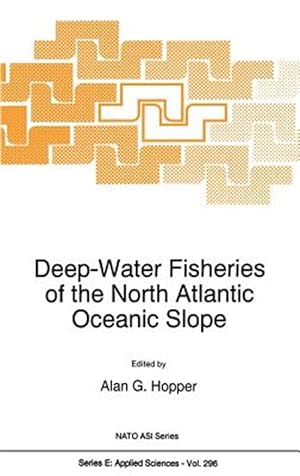 Immagine del venditore per Deep-Water Fisheries of the North Atlantic Oceanic Slope venduto da GreatBookPrices