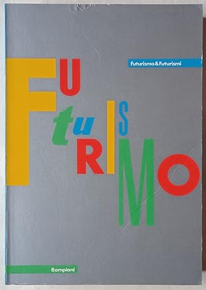 Futurismo & Futurismi.