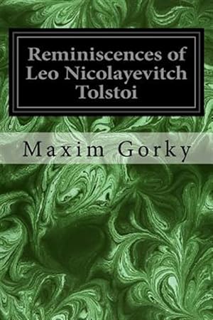 Imagen del vendedor de Reminiscences of Leo Nicolayevitch Tolstoi a la venta por GreatBookPrices