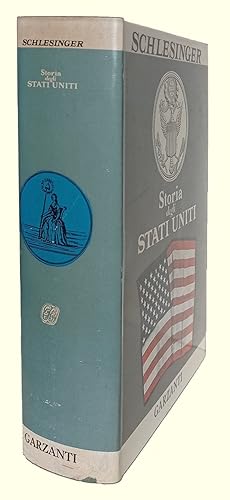 Storia degli Stati Uniti. Nascita dell'America moderna (1865-1951). 12 tavole a colori 163 illust...