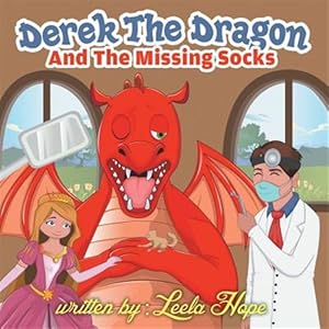 Immagine del venditore per Derek The Dragon And The Tooth Ache venduto da GreatBookPrices