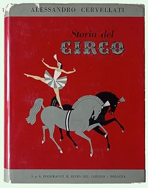 Storia del circo. Con illustrazioni e disegni dell'autore.
