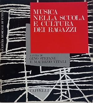 Seller image for Musica nella scuola e cultura dei ragazzi. for sale by Libreria Antiquaria Palatina