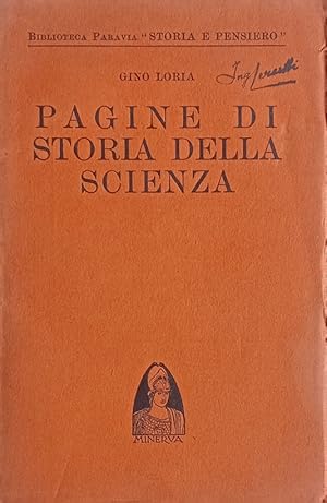 Imagen del vendedor de Pagine di storia della scienza. a la venta por Libreria Antiquaria Palatina