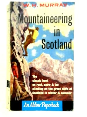 Bild des Verkufers fr Mountaineering In Scotland zum Verkauf von World of Rare Books