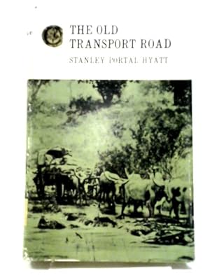 Image du vendeur pour The Old Transport Road mis en vente par World of Rare Books