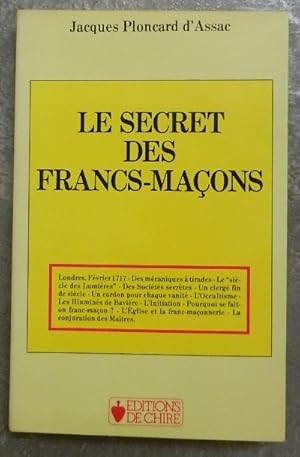 Le secret des Francs-maçons.