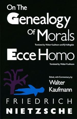 Seller image for On the Genealogy of Morals/Ecce Homo for sale by GreatBookPrices