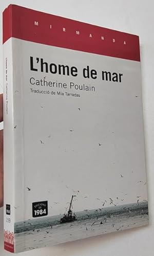 Bild des Verkufers fr L'home de mar zum Verkauf von Librera Mamut