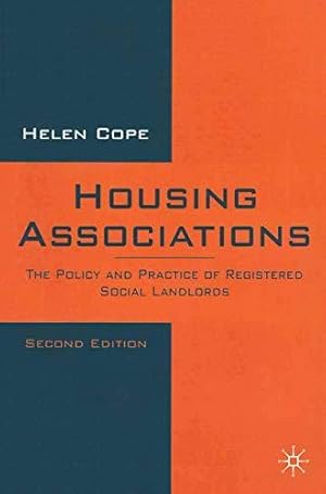 Bild des Verkufers fr Housing Associations: The Policy and Practice of Registered Social Landlords (Building and Surveying Series) zum Verkauf von WeBuyBooks