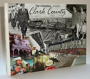 The Columbian Presents Clark County Volume II 1950-1999
