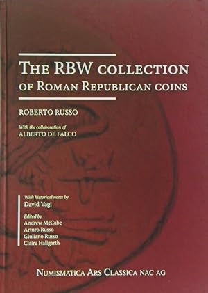 THE RBW COLLECTION OF ROMAN REPUBLICAN COINS