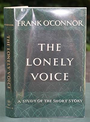 Seller image for The Lonely Voice: A Study of the Short Story for sale by Possum Books