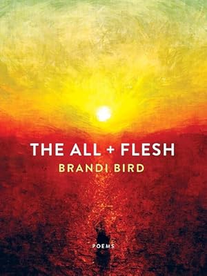 Seller image for The All + Flesh (Paperback) for sale by Grand Eagle Retail