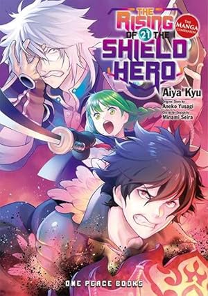 Seller image for The Rising Of The Shield Hero Volume 21: The Manga Companion (Paperback) for sale by Grand Eagle Retail