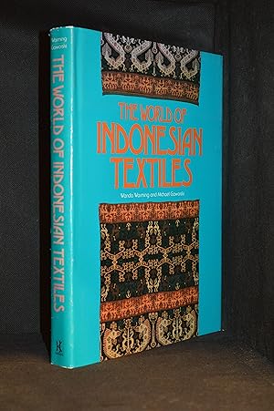Bild des Verkufers fr The World of Indonesian Textiles zum Verkauf von Burton Lysecki Books, ABAC/ILAB