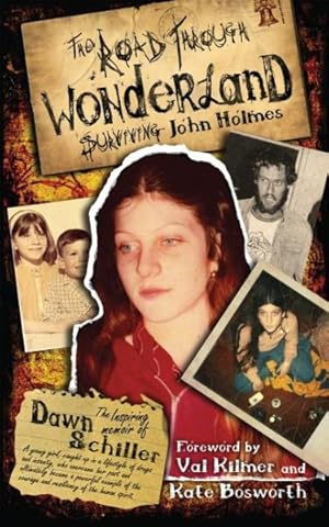 Seller image for Road Through Wonderland : Surviving John Holmes for sale by GreatBookPrices