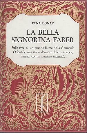 Image du vendeur pour La bella signorina Faber mis en vente par Laboratorio del libro