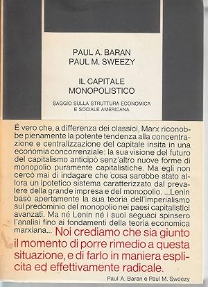 Image du vendeur pour Il capitale monopolistico. Saggio sulla struttura economica e sociale americana mis en vente par Laboratorio del libro