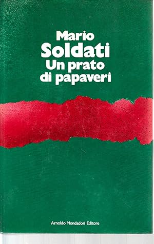 Un prato di papaveri. Diario 1947-1964