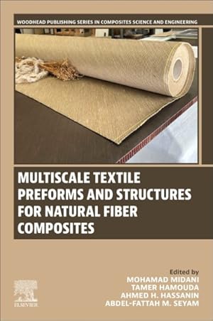 Seller image for Multiscale Textile Preforms and Structures for Natural Fiber Composites for sale by GreatBookPricesUK