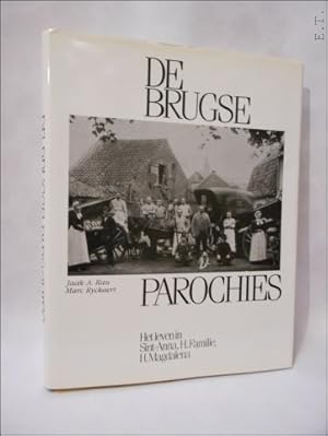 Image du vendeur pour Brugse parochies : deel 1 : Het leven in Sint-Anna, H. Familie, H. Magdalena.[ mis en vente par BOOKSELLER  -  ERIK TONEN  BOOKS