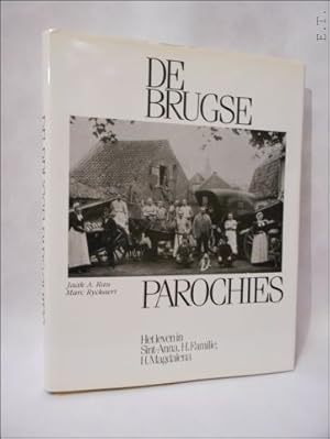 Bild des Verkufers fr Brugse parochies : deel 1 : Het leven in Sint-Anna, H. Familie, H. Magdalena.[ zum Verkauf von BOOKSELLER  -  ERIK TONEN  BOOKS