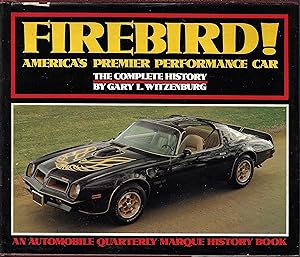 Firebird, America's Premier Performance Car: The Complete History