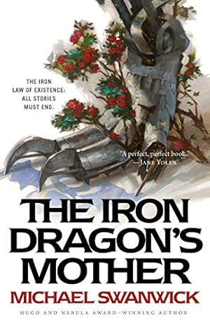 Seller image for The Iron Dragon's Mother for sale by -OnTimeBooks-