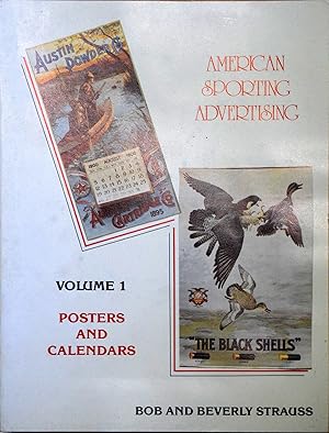 Image du vendeur pour American Sporting Advertising - Voluyme 1 : Posters and Calendars mis en vente par COLLECTOPHILE