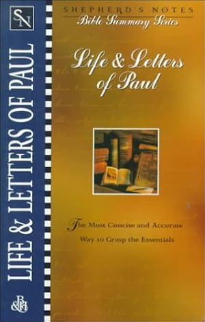 Imagen del vendedor de Shepherd's Notes: Life & Letters of Paul a la venta por -OnTimeBooks-