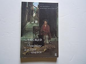 Seller image for The Sacred and the Feminine in Ancient Greece for sale by Empire Books