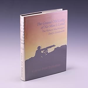 Seller image for The Grand Old Lady of No Man's Land: The Vickers Machinegun for sale by Salish Sea Books