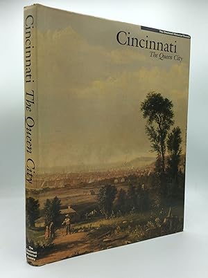 Seller image for CINCINNATI: THE QUEEN CITY for sale by Kubik Fine Books Ltd., ABAA